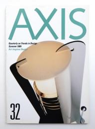 季刊デザイン誌 アクシス 第32号 1989年 Summer 特集 : アート インスパイアーズ デザイン