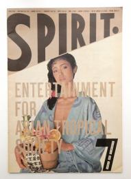 Spirit No.7 Entertainment for Asian tropical society