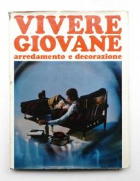 Vivere Giovane : Arredamento e Decorazione