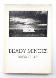 BEADY MINCES