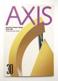季刊デザイン誌 アクシス 第30号 1988年 Winter 特集 : デザイン・エピセンター・トウキョウ