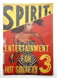 Spirit No.3 Entertainment for hot society