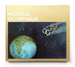 MOSCOU OLYMPIQUE