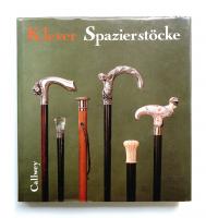 Spazierstocke: Zierde, Werkzeug und Symbol
