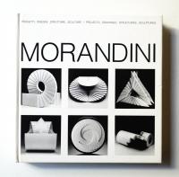 MARCELLO MORANDINI: PROGETTI, DISEGNI, STRUTTURE, SCULTURE 1964-1980