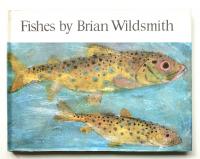 Fishes