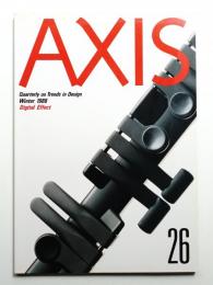 季刊デザイン誌 アクシス 第26号 1988年1月 特集 : デジタル・エフェクト