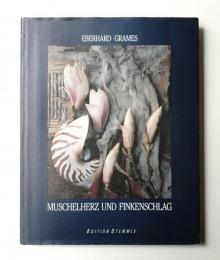 Muschelherz und Finkenschlag