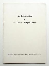 An Introduction to the Tokyo Olympic Games