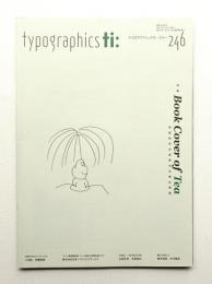 Typographics"TEE" No.246 (2006年10月)