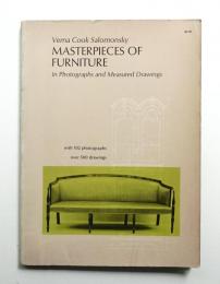 Masterpieces of furniture : in photographs and measured drawings