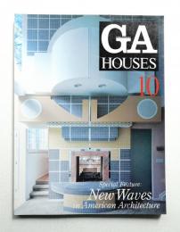 GA HOUSES : 世界の住宅 10