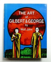 The Art of Gilbert & George or an Aesthetic of Existence