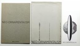 NEO-ORNAMENTALISM