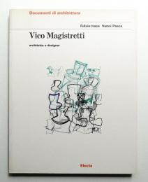 Vico Magistretti : architetto e designer