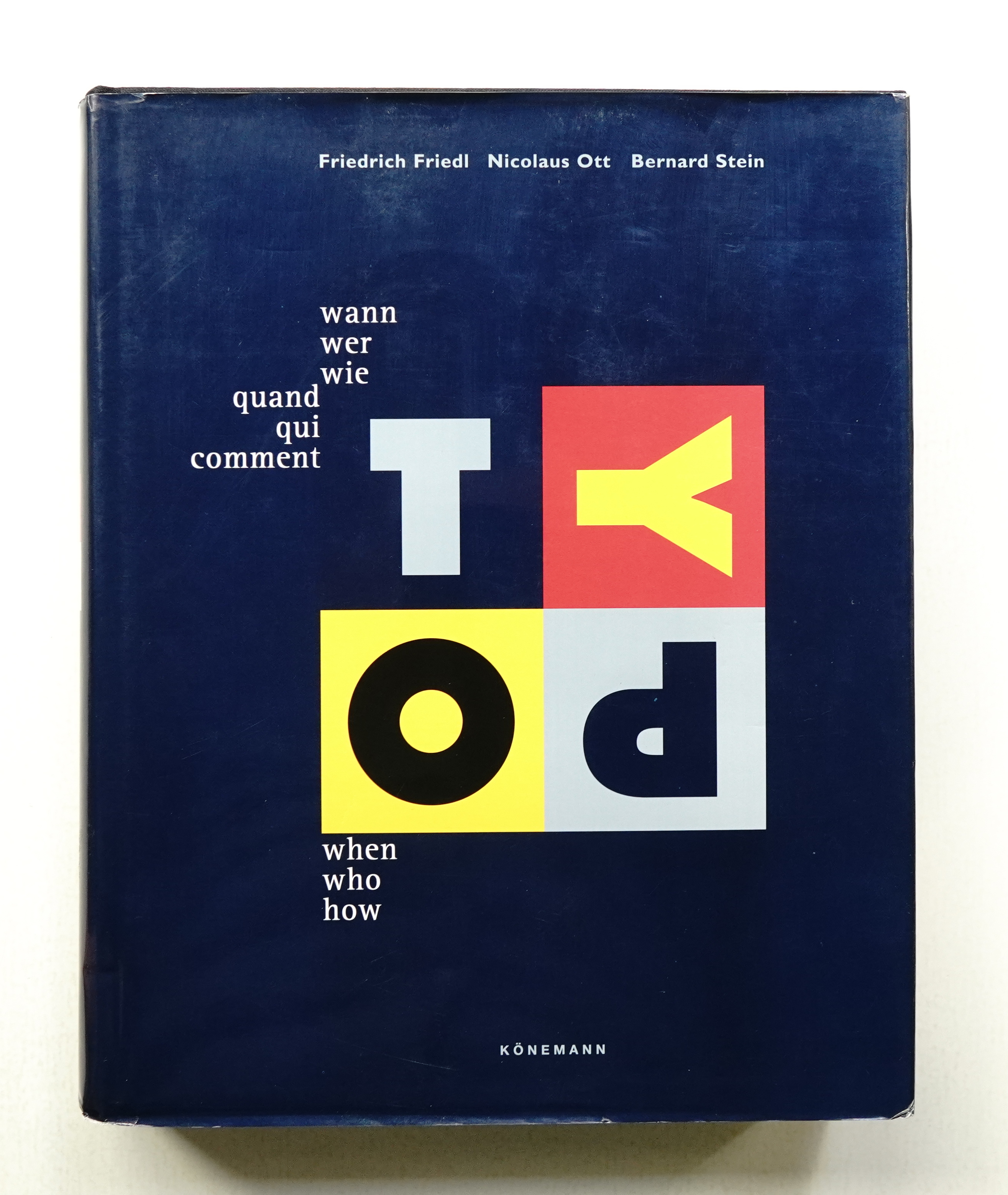 Typography - when who how(編 : Friedrich Friedl、Nicolaus