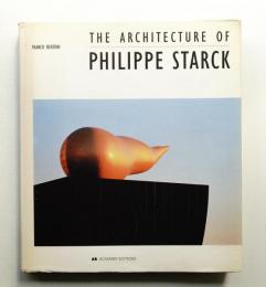 The Architecture of Philippe Starck