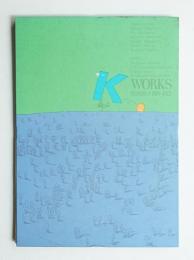 K2 WORKS SERIES-1 1970-1972