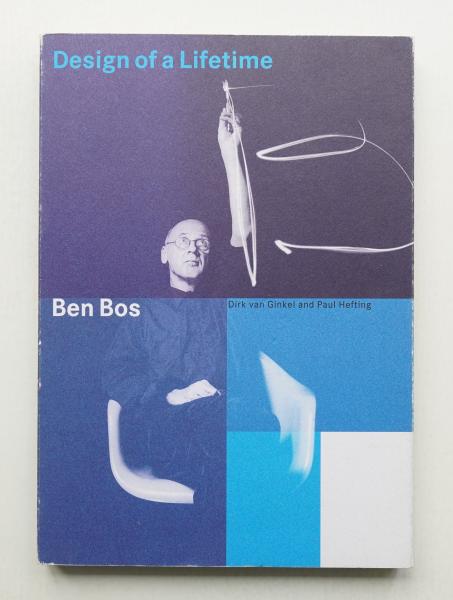 Ben Bos: Design of a Lifetime | ¥11,000 - 日本の古本屋 / 日本の古本屋