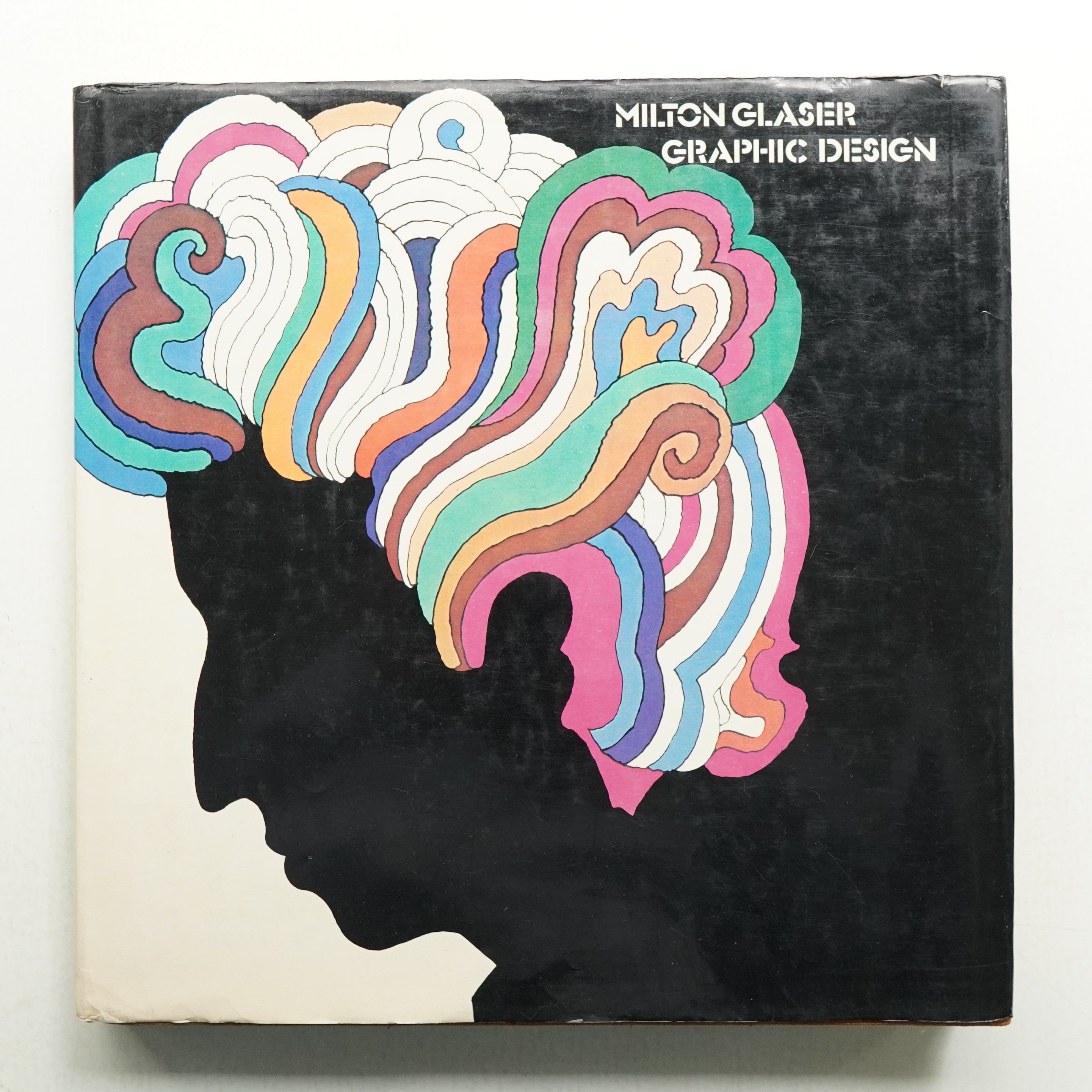 Milton Glaser Graphic Design(著 : Milton Glaser ; 序文