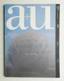 A+U : architecture and urbanism : 建築と都市 361号 (2000年10月)