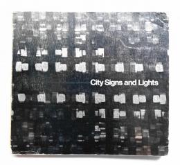 City signs and lights : a policy study