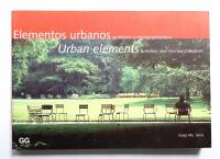 Elementos Urbanos : Mobiliario y Microarquitectura