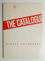 THE CATALOGUE by NISUKE SHIMOTANI