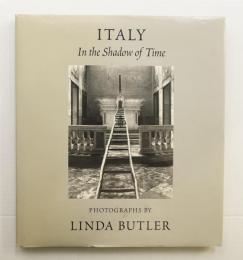 Italy: In the Shadow of Time