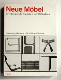 New Furniture : An International Review from 1950 to the Present