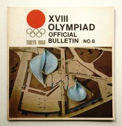 XVIII Olympiad official bulletin