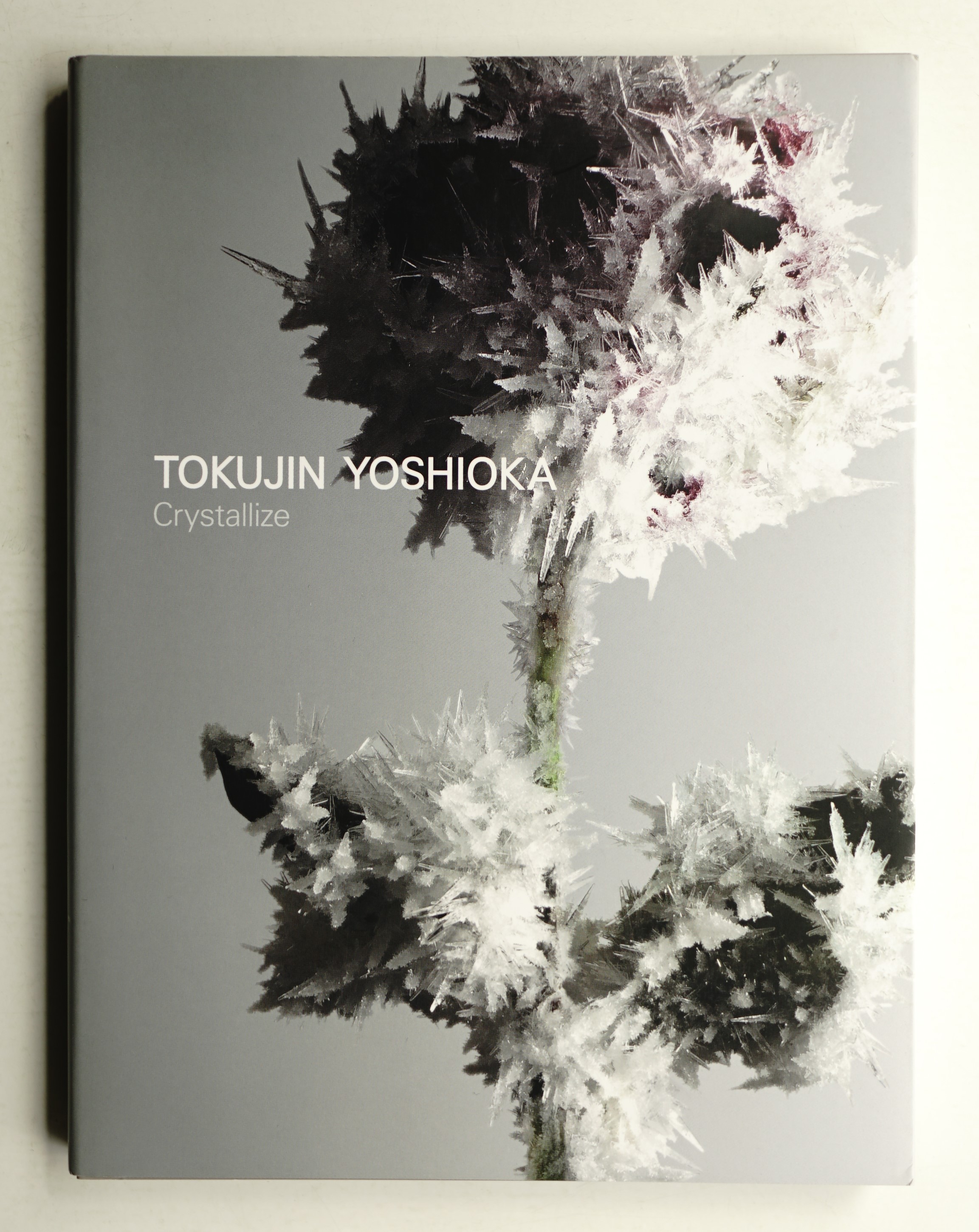吉岡徳仁クリスタライズ = TOKUJIN YOSHIOKA Crystallize(吉岡徳仁