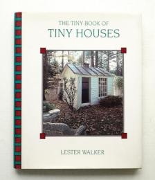 The Tiny Book of Tiny Houses