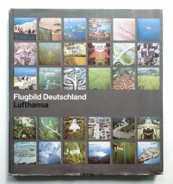 Flugbild Deutschland. Lufthansa
