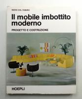 Il mobile imbottito moderno. progetto e costruzione