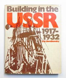 Building in the USSR, 1917-1932