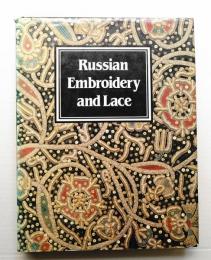 Russian Embroidery and Lace