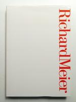 Richard Meier : Buildings and Projects 1979-1989