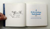 A Television Notebook: including a glassary of television terms artfully interpreted by John Alcorn. CBS Television Network/1964
