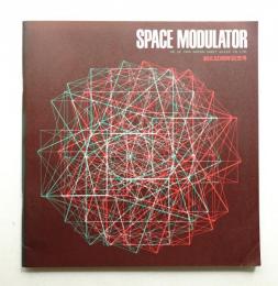 Space Modulator No.32 1968年11月