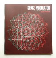 Space Modulator No.32 1968年11月