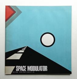 Space Modulator No.30 1968年3月