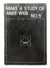 MAKE A STUDY OF AMIE-WEB NO.5