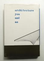 architecture you and me