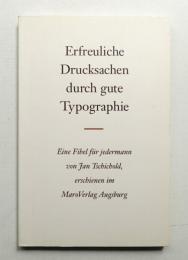 Erfreuliche Drucksachen durch gute Typografie: Eine Fibel fuer jedermann
