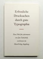 Erfreuliche Drucksachen durch gute Typografie: Eine Fibel fuer jedermann