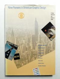 Nine Pioneers in American Graphic Design