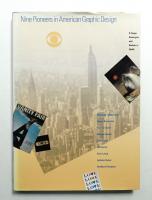 Nine Pioneers in American Graphic Design