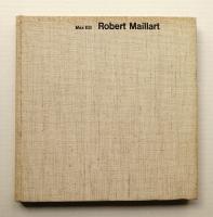 Robert Maillart : bridges and constructions