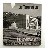 LA TOURETTE: The Le Corbusier monastery